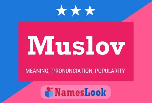 Постер имени Muslov