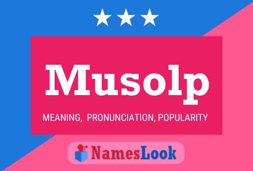 Постер имени Musolp