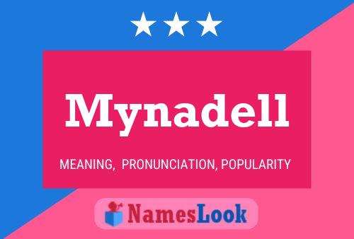 Постер имени Mynadell