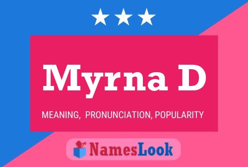 Постер имени Myrna D