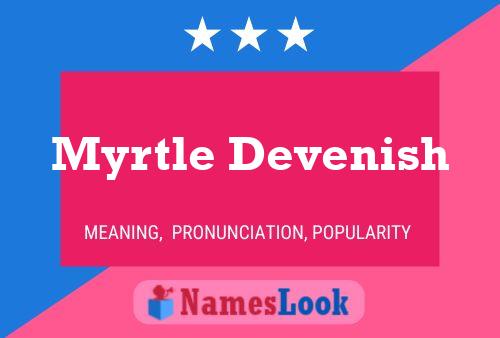 Постер имени Myrtle Devenish