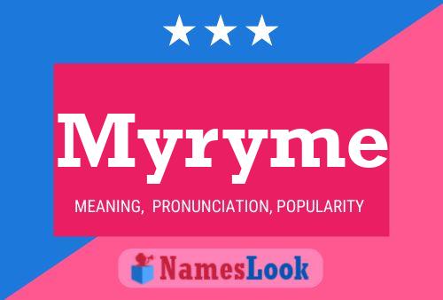 Постер имени Myryme