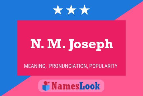 Постер имени N. M. Joseph