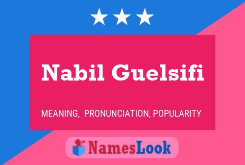 Постер имени Nabil Guelsifi