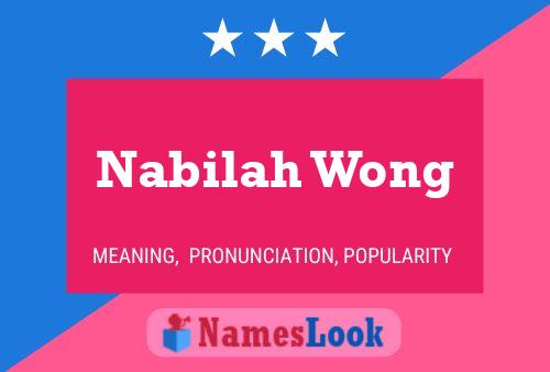 Постер имени Nabilah Wong