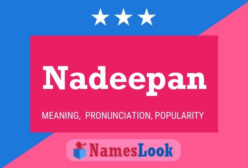 Постер имени Nadeepan