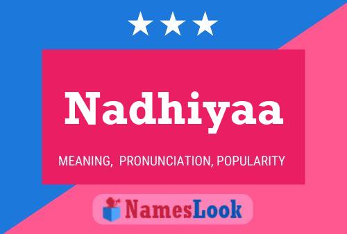 Постер имени Nadhiyaa