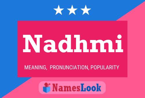 Постер имени Nadhmi