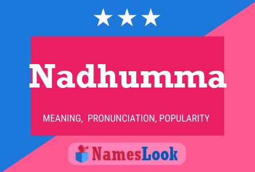 Постер имени Nadhumma