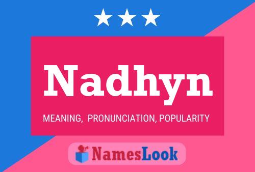 Постер имени Nadhyn