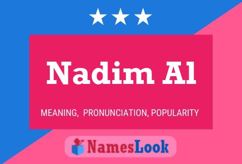 Постер имени Nadim Al