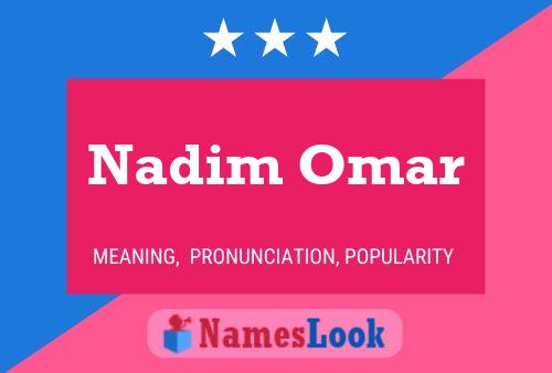 Постер имени Nadim Omar