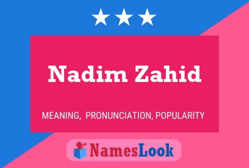 Постер имени Nadim Zahid