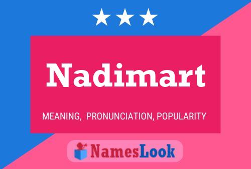 Постер имени Nadimart