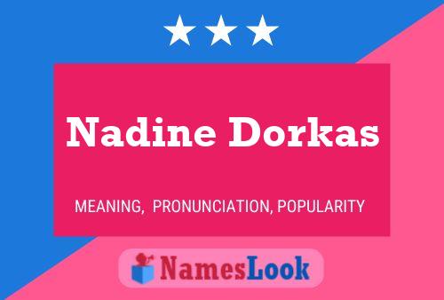 Постер имени Nadine Dorkas