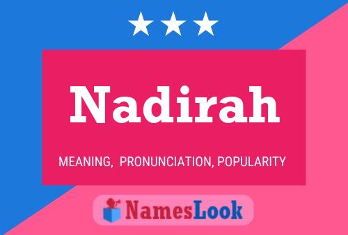 Постер имени Nadirah