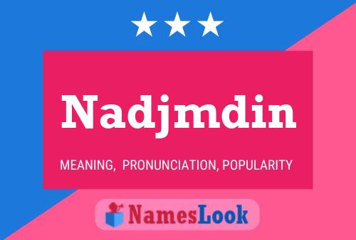 Постер имени Nadjmdin