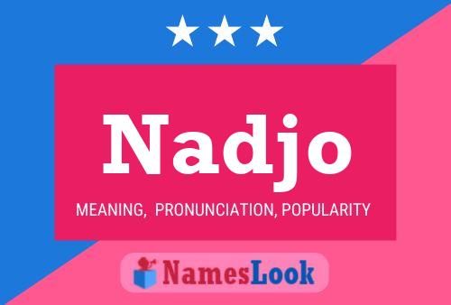 Постер имени Nadjo