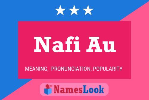 Постер имени Nafi Au