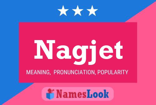 Постер имени Nagjet