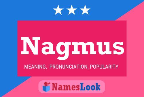 Постер имени Nagmus