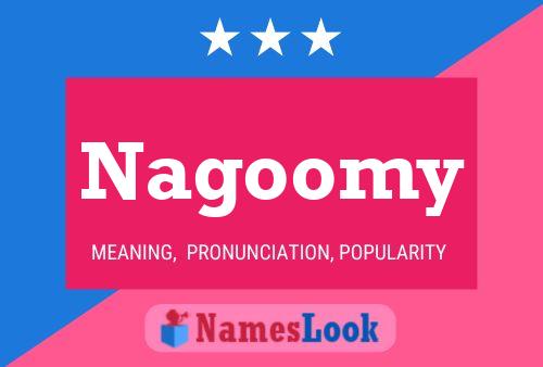 Постер имени Nagoomy