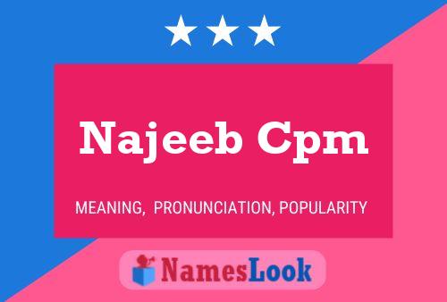 Постер имени Najeeb Cpm