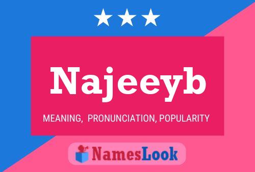 Постер имени Najeeyb