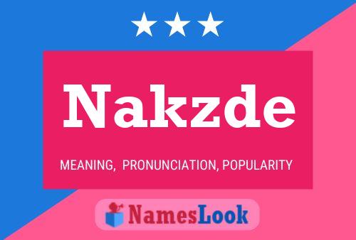 Постер имени Nakzde