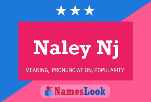 Постер имени Naley Nj