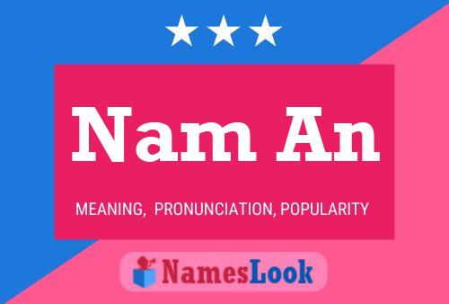 Постер имени Nam An