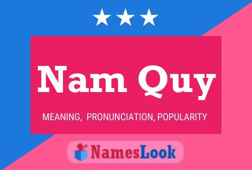 Постер имени Nam Quy