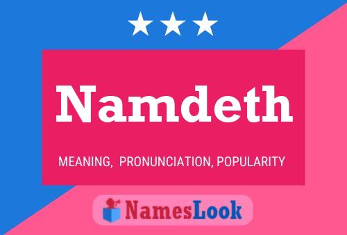 Постер имени Namdeth