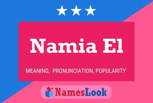 Постер имени Namia El