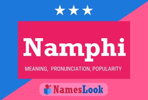 Постер имени Namphi