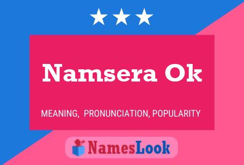 Постер имени Namsera Ok