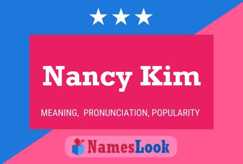 Постер имени Nancy Kim