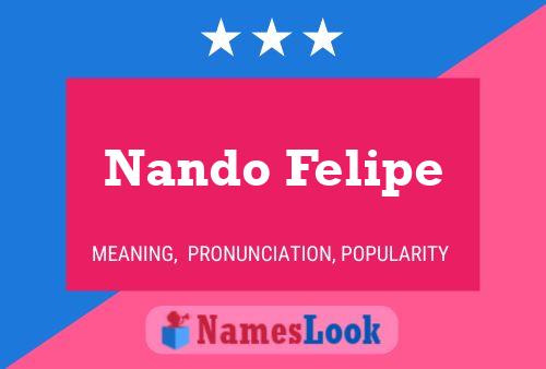 Постер имени Nando Felipe