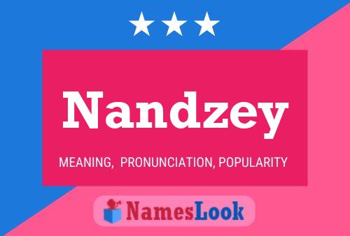 Постер имени Nandzey