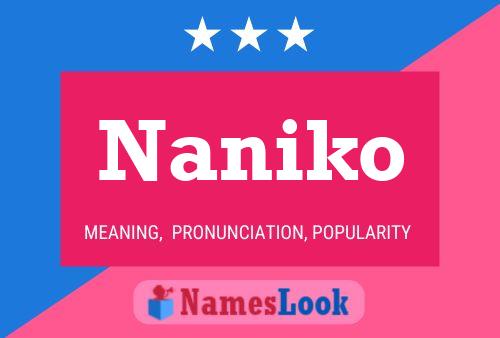 Постер имени Naniko