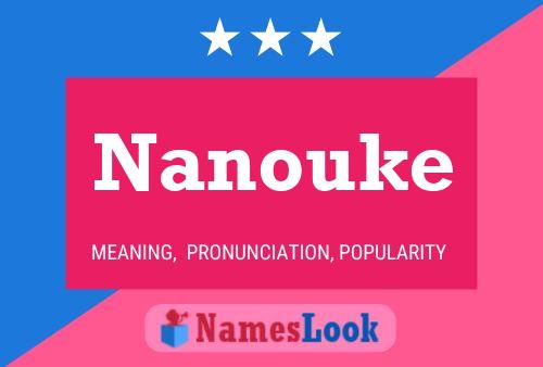 Постер имени Nanouke