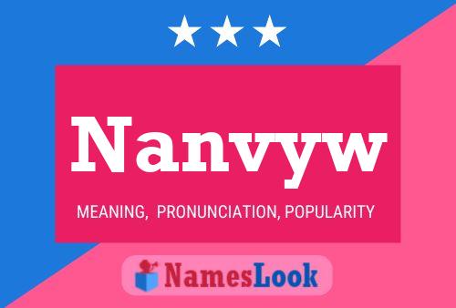 Постер имени Nanvyw