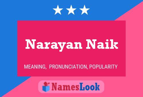 Постер имени Narayan Naik