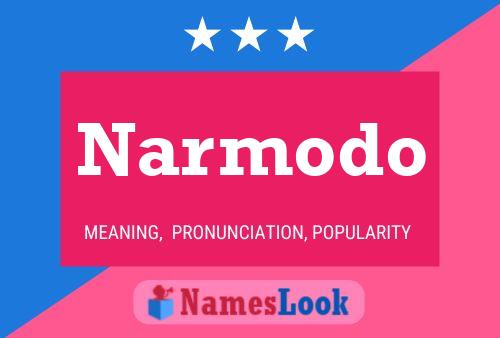 Постер имени Narmodo