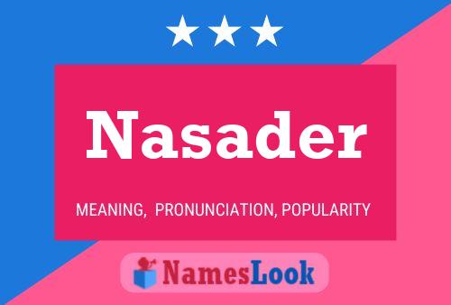 Постер имени Nasader