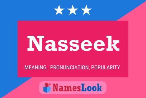 Постер имени Nasseek