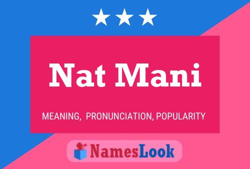 Постер имени Nat Mani