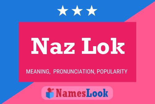 Постер имени Naz Lok