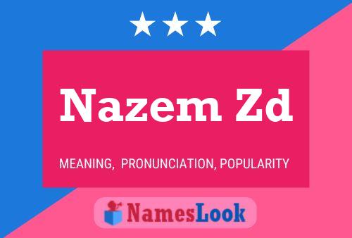 Постер имени Nazem Zd