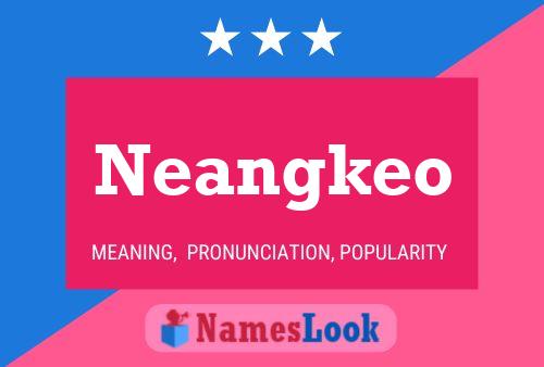 Постер имени Neangkeo